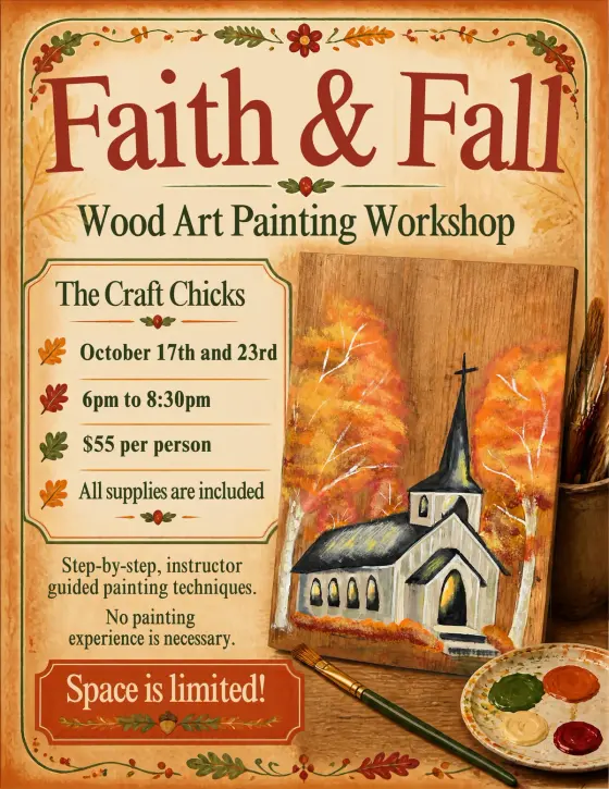 Flyer: Faith & Fall: Wood Art Paint Workshop — The Craft Chicks, Fri, Oct 23