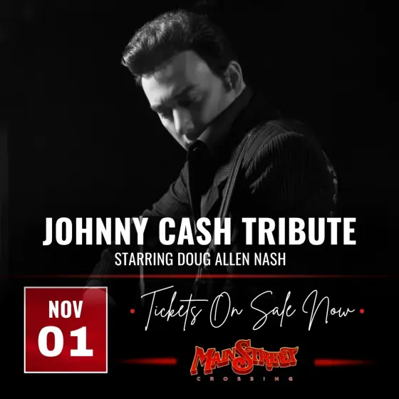Flyer: Johnny Cash Tribute starring Doug Allen Nash — Main Street Crossing, Sun, Nov 1