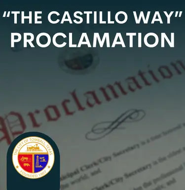 "The Castillo Way" Proclamation